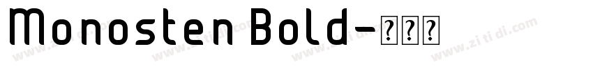 Monosten Bold字体转换